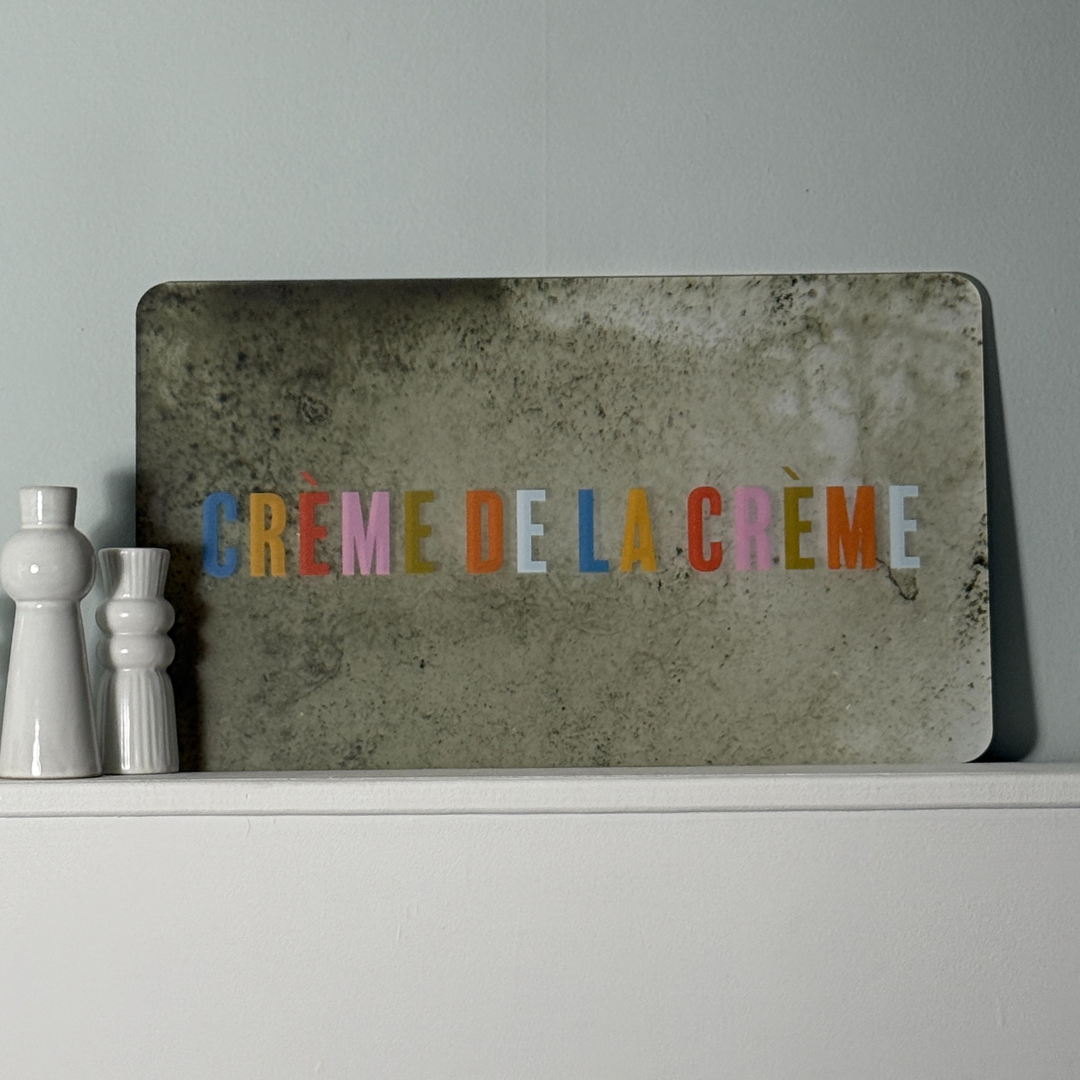 Crème de la Crème Mirror Art – French Quote Wall Decor in Rainbow Colors